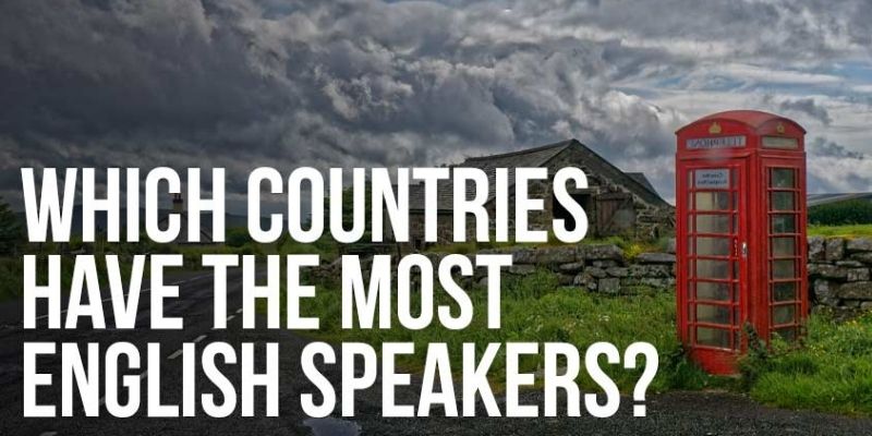 English Speaking - Know about the English Speaking Countries